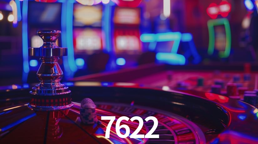 7622 bet